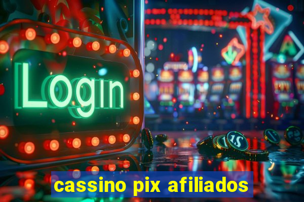 cassino pix afiliados